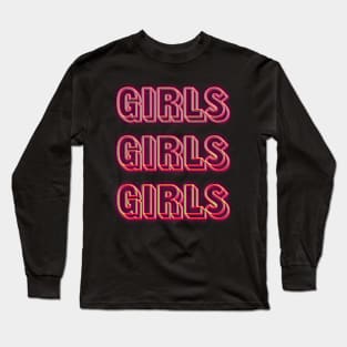 GIRLS NEON SIGN Long Sleeve T-Shirt